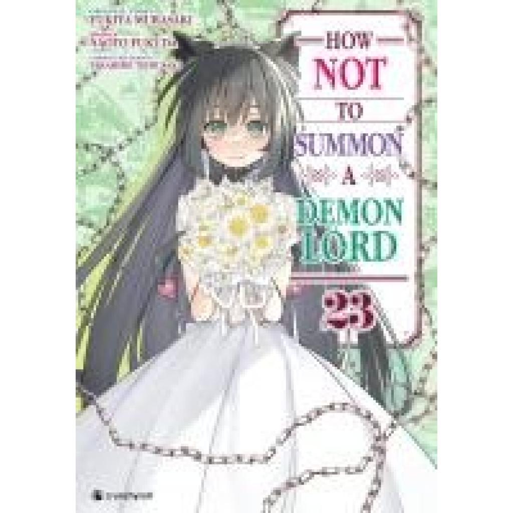 9782889519743 - Fukuda Naoto How NOT to Summon a Demon Lord - Band 23 9782889519743 - Fukuda Naoto How NOT to Summon a Demon Lord - Band 23