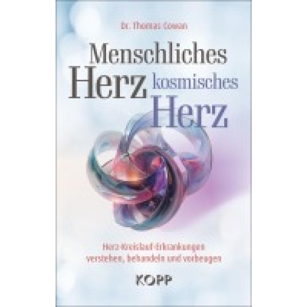 9783989920439 - Cowan Thomas Menschliches Herz kosmisches Herz