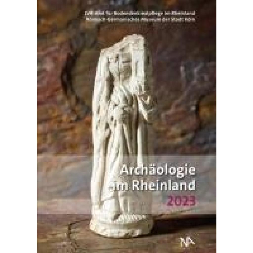 9783961762743 - Archäologie im Rheinland 2023 9783961762743 - Archäologie im Rheinland 2023