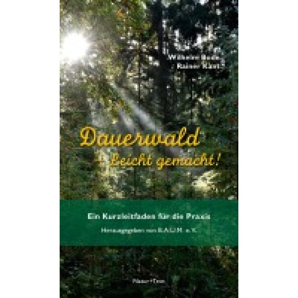 9783942062695 - Bode Wilhelm Dauerwald - Leicht gemacht 9783942062695 - Bode Wilhelm Dauerwald - Leicht gemacht