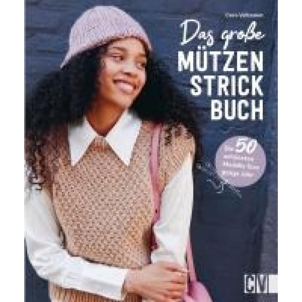 9783841067876 - Vellmann Caro Das große Mützen-Strickbuch