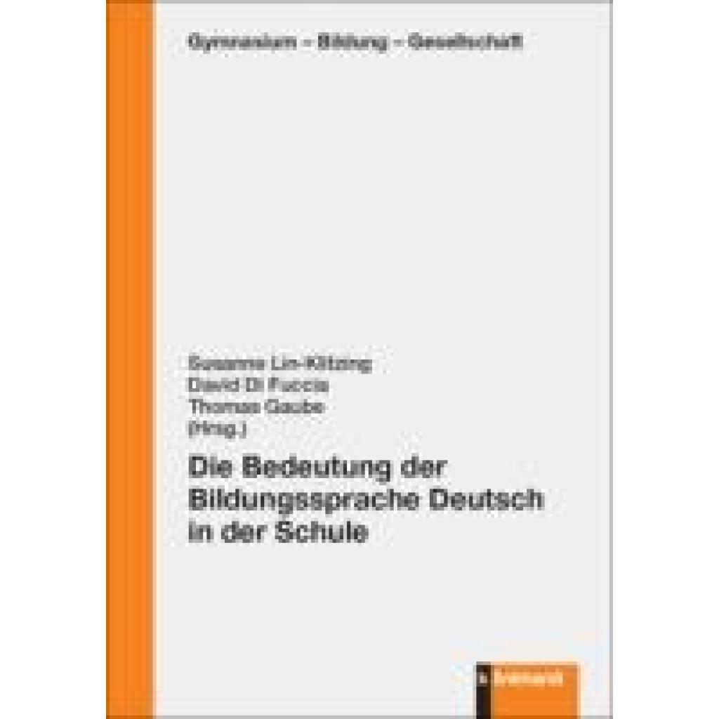 9783781526655 - Die Bedeutung der Bildungssprache Deutsch in der Schule 9783781526655 - Die Bedeutung der Bildungssprache Deutsch in der Schule