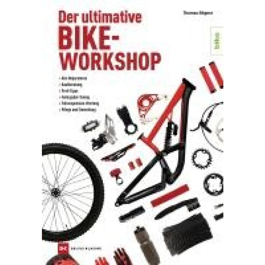 9783667129888 - Rögner Thomas Der ultimative Bike-Workshop 9783667129888 - Rögner Thomas Der ultimative Bike-Workshop