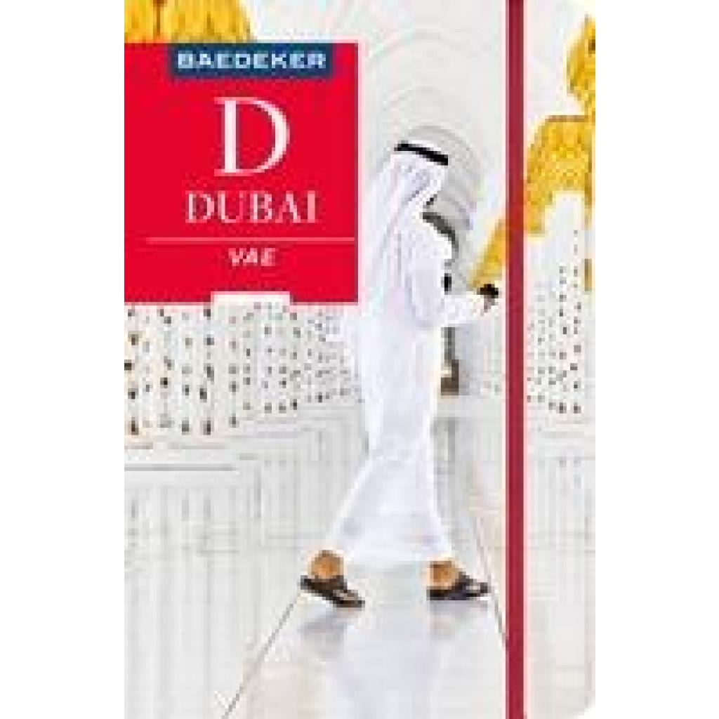 9783575001146 - Baedeker Reiseführer Dubai Vereinigte Arabische Emirate - Margit Kohl Kartoniert (TB) 9783575001146 - Baedeker Reiseführer Dubai Vereinigte Arabische Emirate - Margit Kohl Kartoniert (TB)