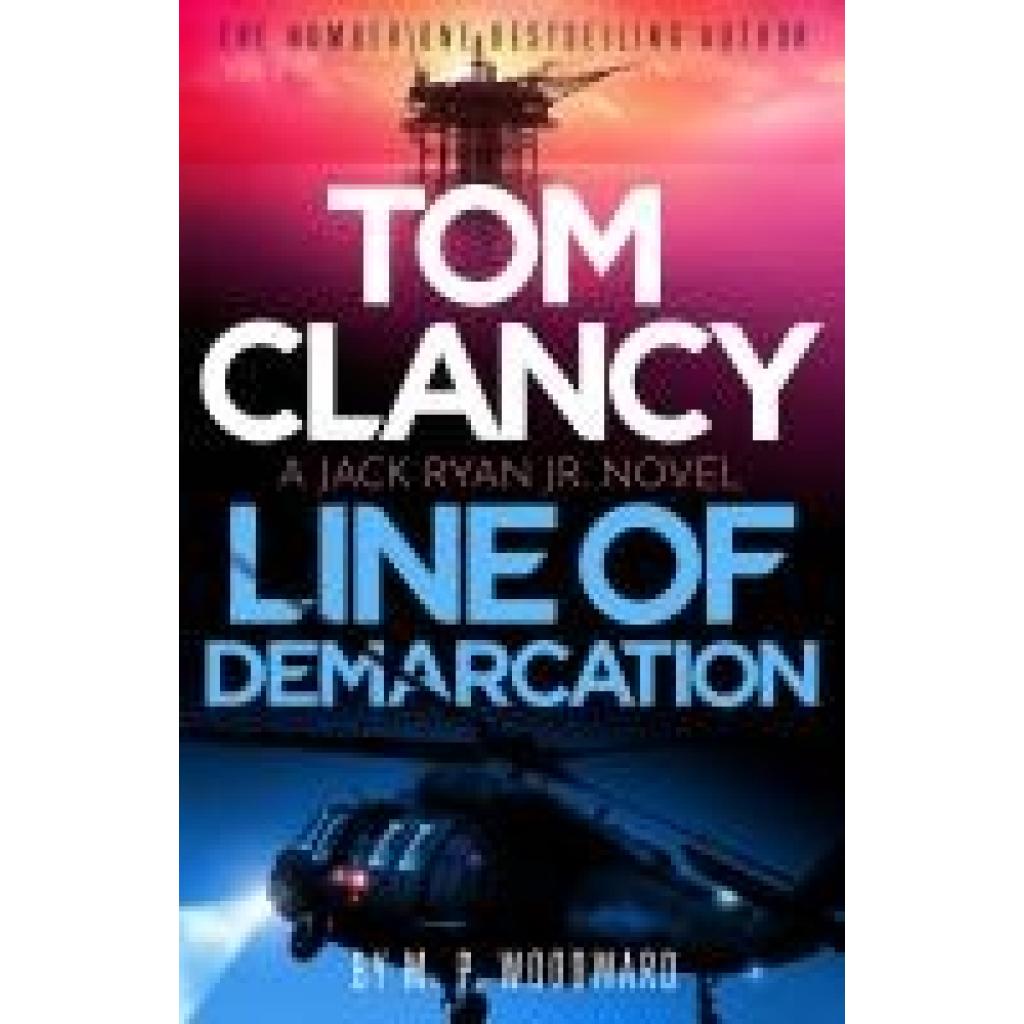 9781408732755 - Woodward M P Tom Clancy Line of Demarcation