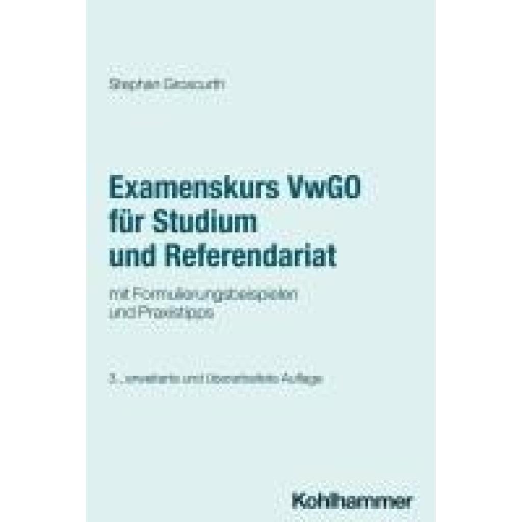 9783170448971 - Groscurth Stephan Examenskurs VwGO für Studium und Referendariat