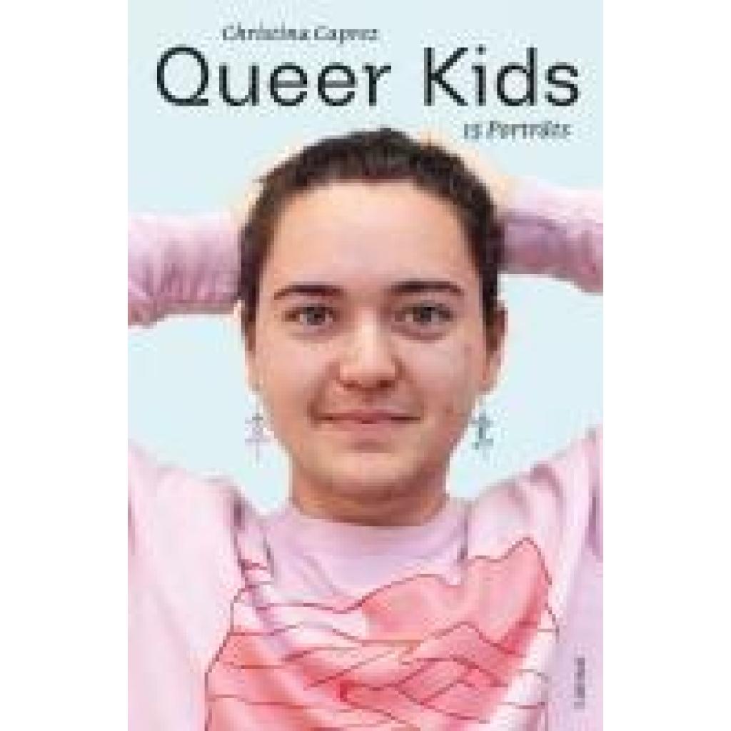 9783039260805 - Caprez Christina Queer Kids 9783039260805 - Caprez Christina Queer Kids