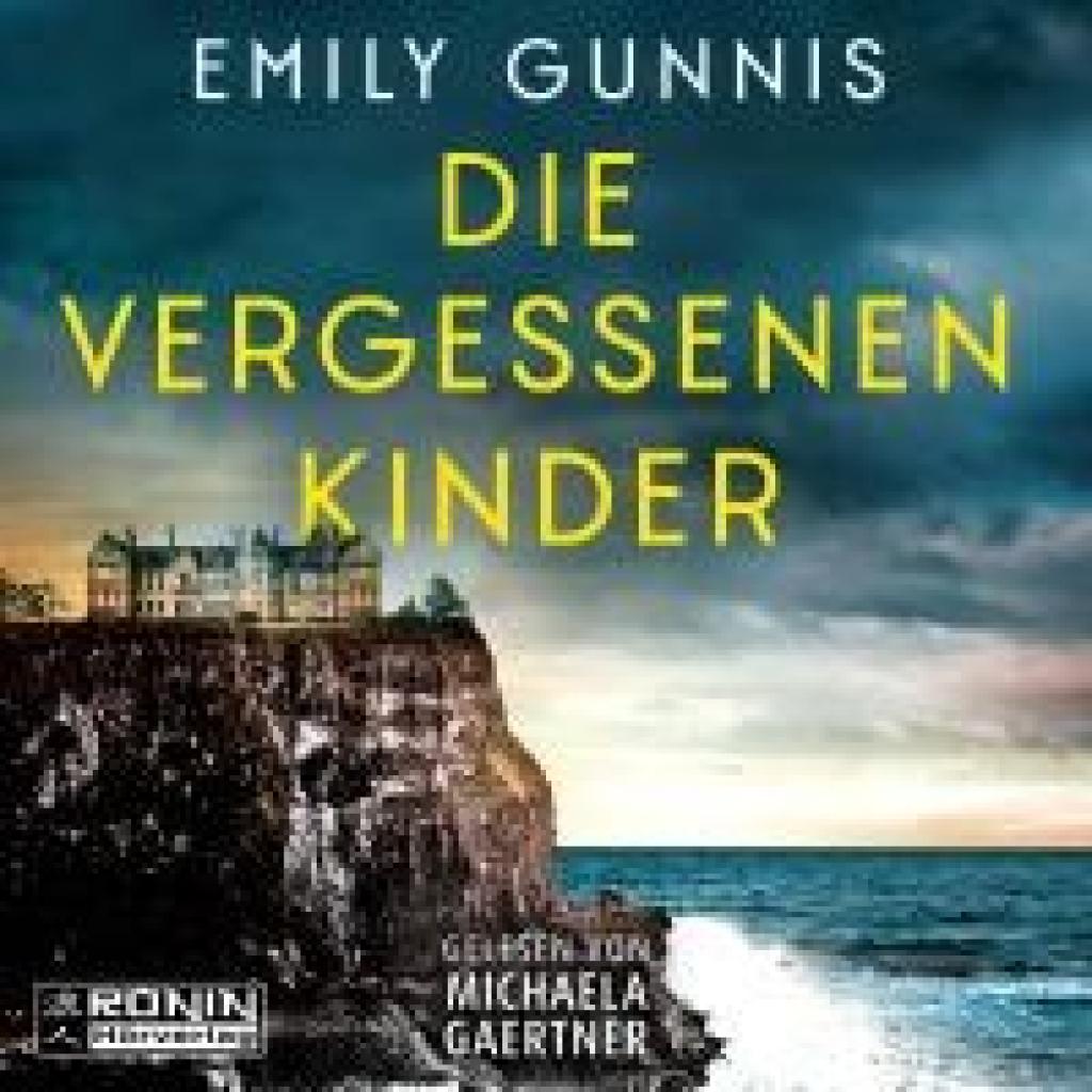 9783989555457 - Gunnis Emily Die vergessenen Kinder 9783989555457 - Gunnis Emily Die vergessenen Kinder