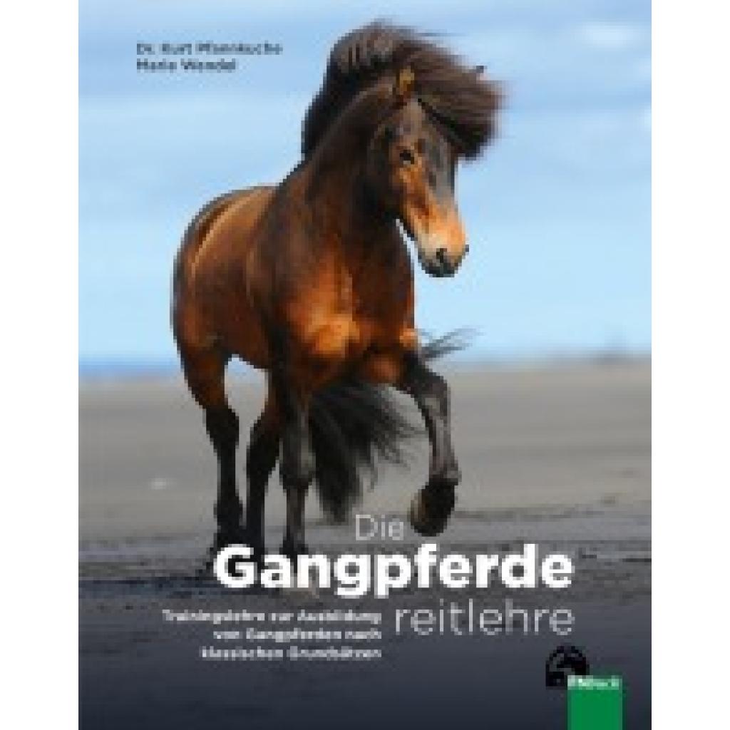 9783885429739 - Pfannkuche Kurt Die Gangpferdereitlehre 9783885429739 - Pfannkuche Kurt Die Gangpferdereitlehre