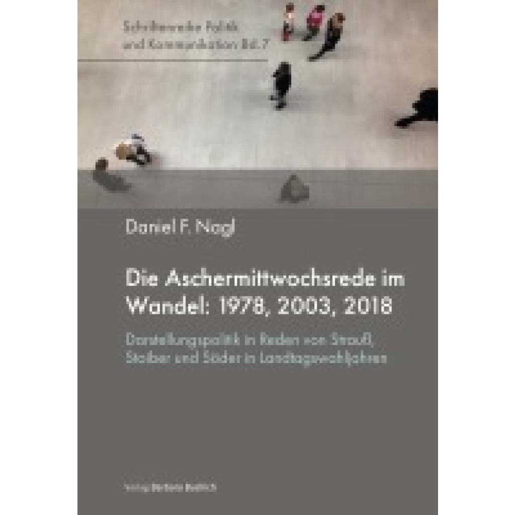 9783847430957 - Nagl Daniel Die Aschermittwochsrede im Wandel 1978 2003 2018