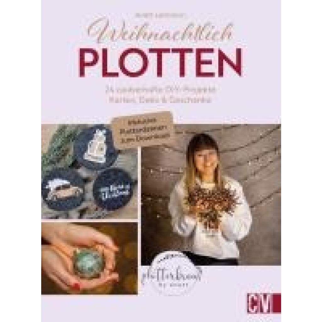 9783838838755 - Weihnachtlich Plotten - Anett Lehmann Gebunden 9783838838755 - Weihnachtlich Plotten - Anett Lehmann Gebunden