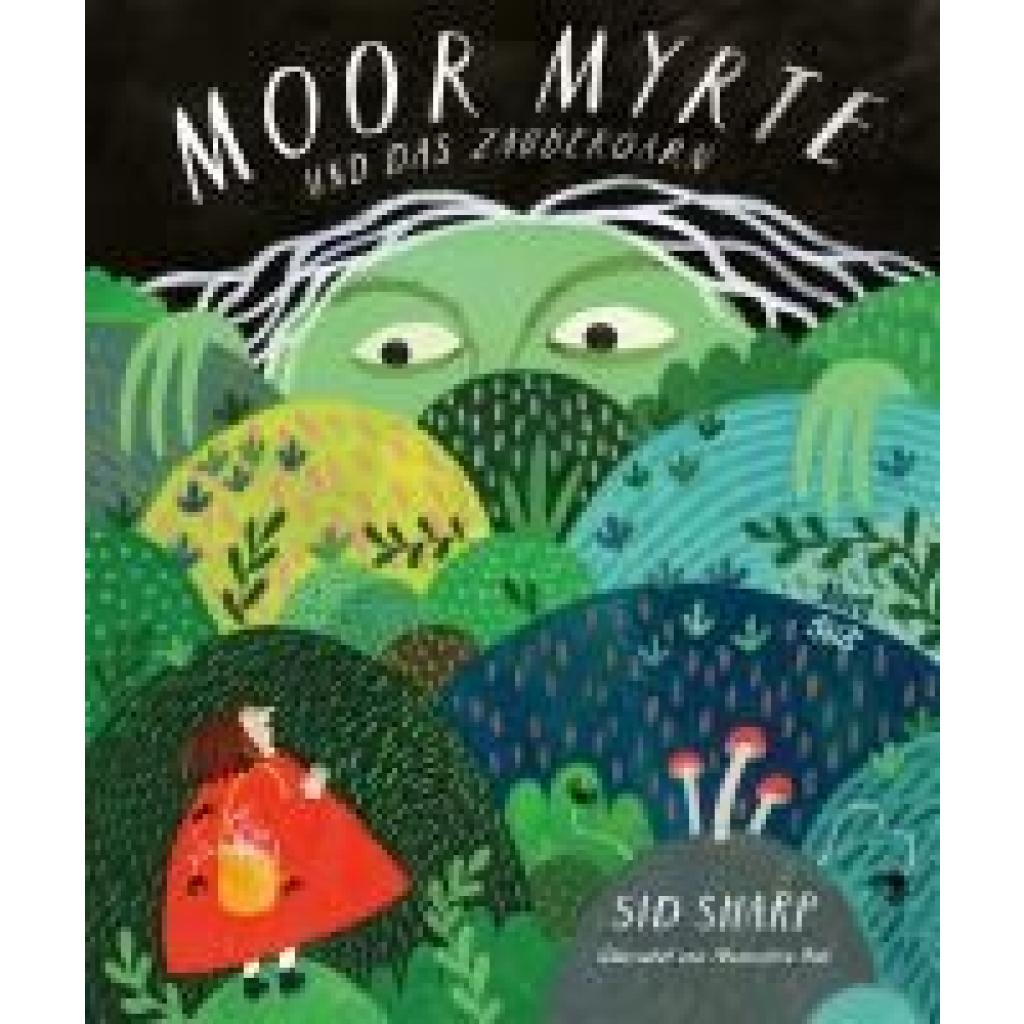 9783314107252 - Sharp Sid Moor Myrte und das magische Garn 9783314107252 - Sharp Sid Moor Myrte und das magische Garn