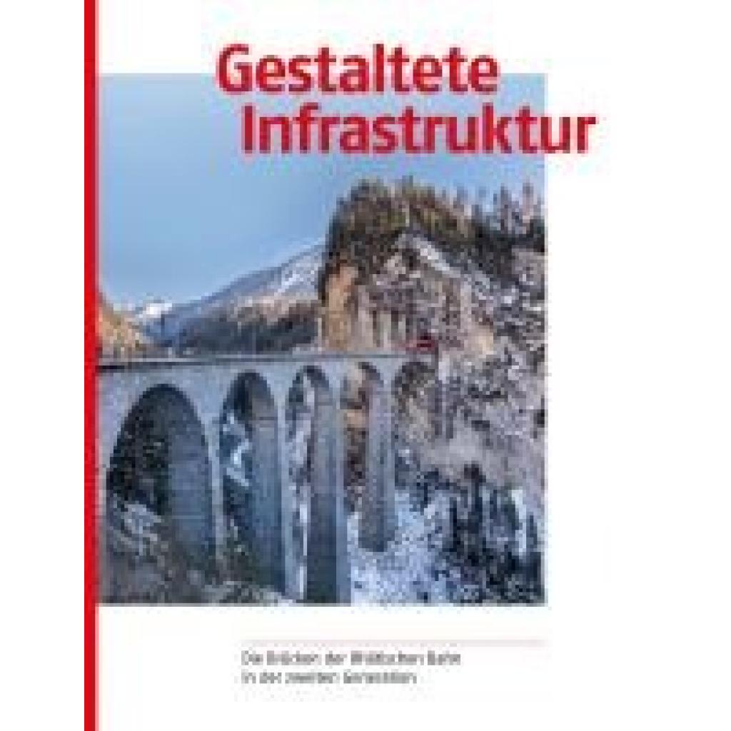 9783039422166 - Baumann Karl Gestaltete Infrastruktur