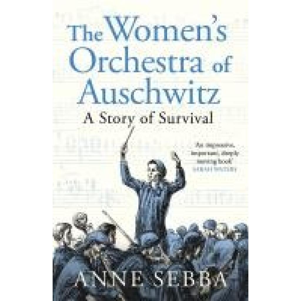 9781399610742 - Sebba Anne The Womens Orchestra of Auschwitz
