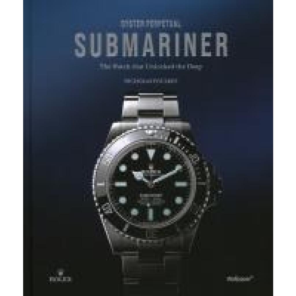 9781805218937 - Foulkes Nicholas Oyster Perpetual Submariner 9781805218937 - Foulkes Nicholas Oyster Perpetual Submariner