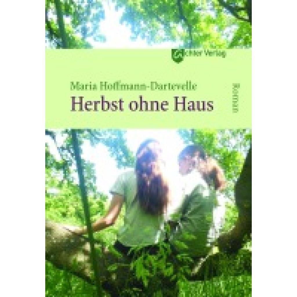 9783948028282 - Hoffmann-Dartevelle Maria Herbst ohne Haus 9783948028282 - Hoffmann-Dartevelle Maria Herbst ohne Haus