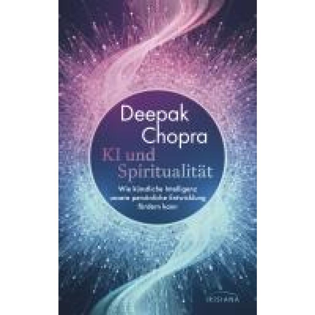 9783424154962 - Chopra Deepak KI und Spiritualität 9783424154962 - Chopra Deepak KI und Spiritualität