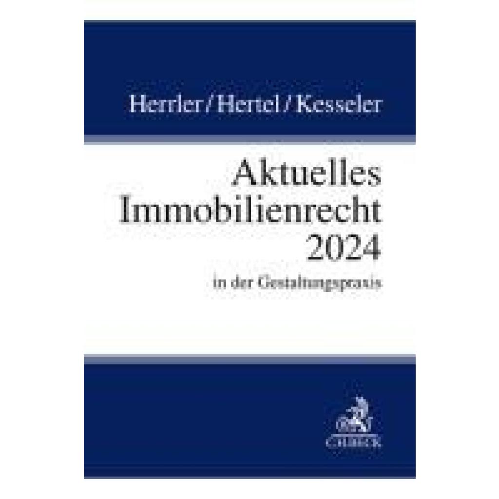 9783406825125 - Herrler Sebastian Aktuelles Immobilienrecht 2024