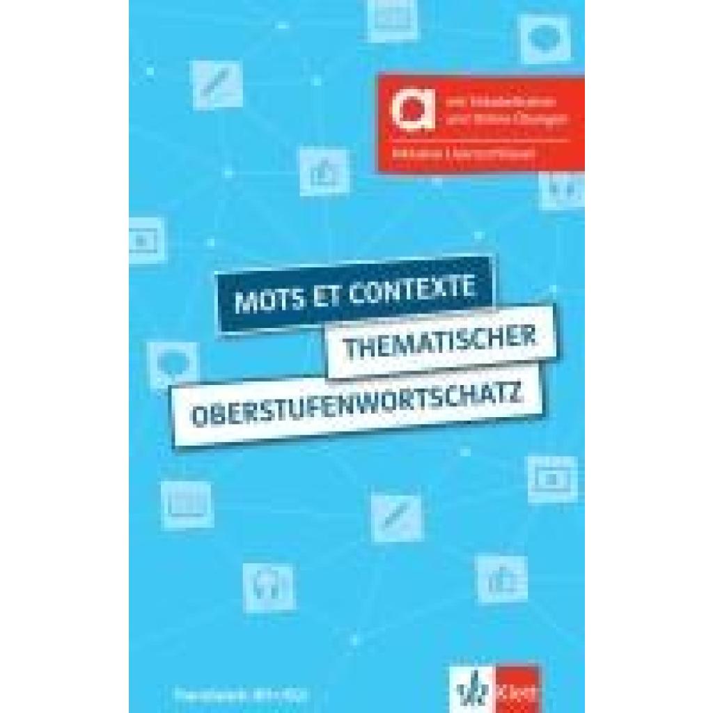 9783125027947 - Fischer Wolfgang Mots et contexte - Thematischer Oberstufenwortschatz Hybride Ausgabe allango