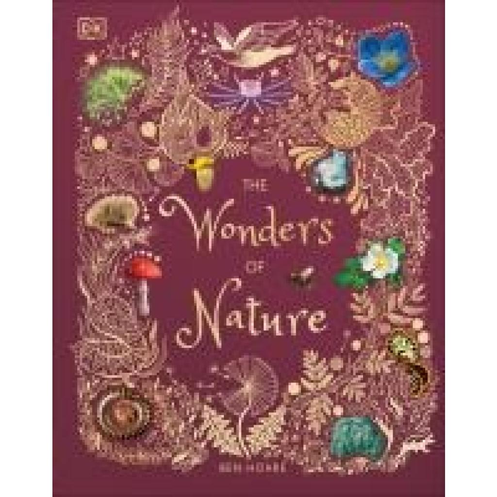 9780241386217 - DK Childrens Anthologies The Wonders of Nature - Ben Hoare Gebunden 9780241386217 - DK Childrens Anthologies The Wonders of Nature - Ben Hoare Gebunden