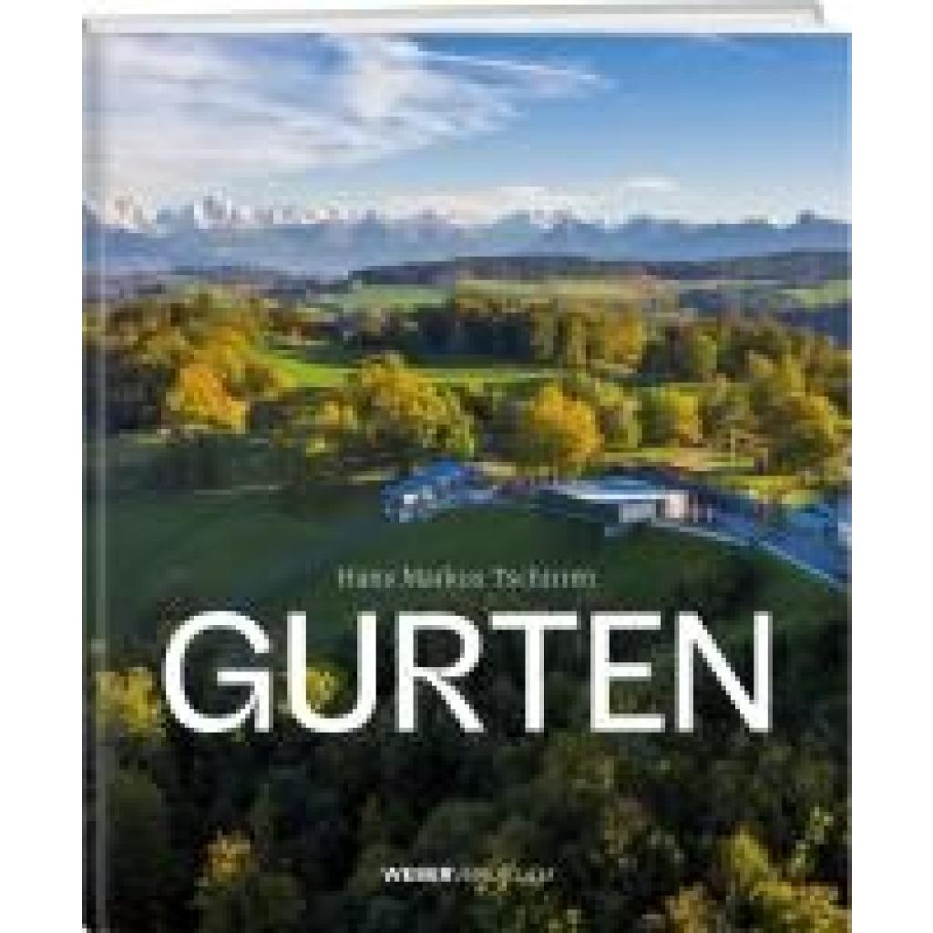 9783038185369 - Tschirren Hans Markus Gurten