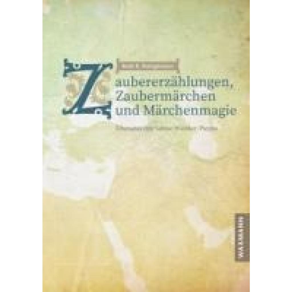 9783830948742 - Bottigheimer Ruth B Zaubererzählungen Zaubermärchen und Märchenmagie 9783830948742 - Bottigheimer Ruth B Zaubererzählungen Zaubermärchen und Märchenmagie