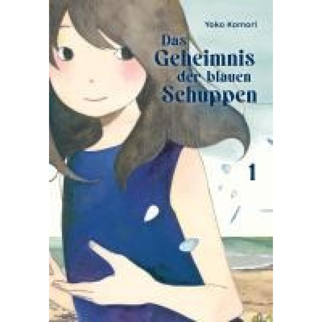 9783551797094 - Komori Yoko Das Geheimnis der blauen Schuppen 1 9783551797094 - Komori Yoko Das Geheimnis der blauen Schuppen 1