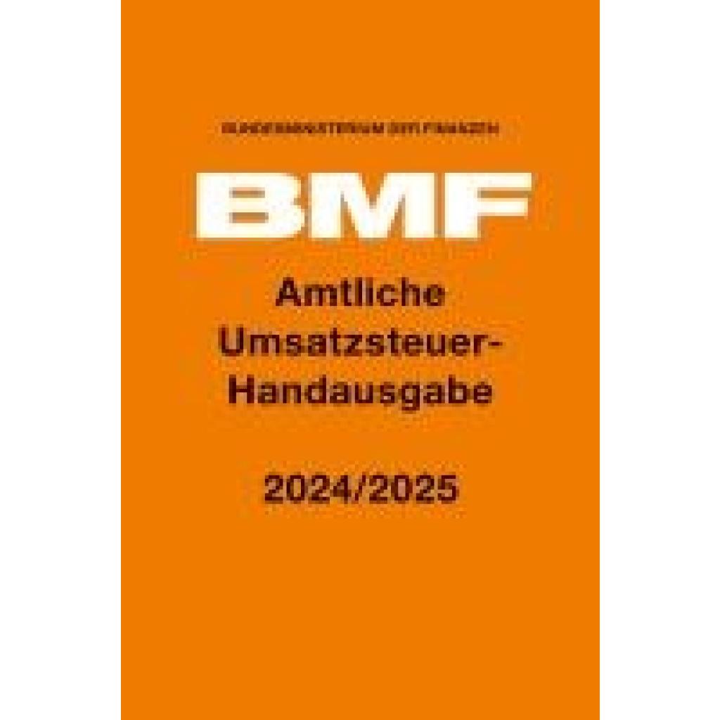 9783415076907 - Amtliche Umsatzsteuer-Handausgabe 2024 2025 9783415076907 - Amtliche Umsatzsteuer-Handausgabe 2024 2025