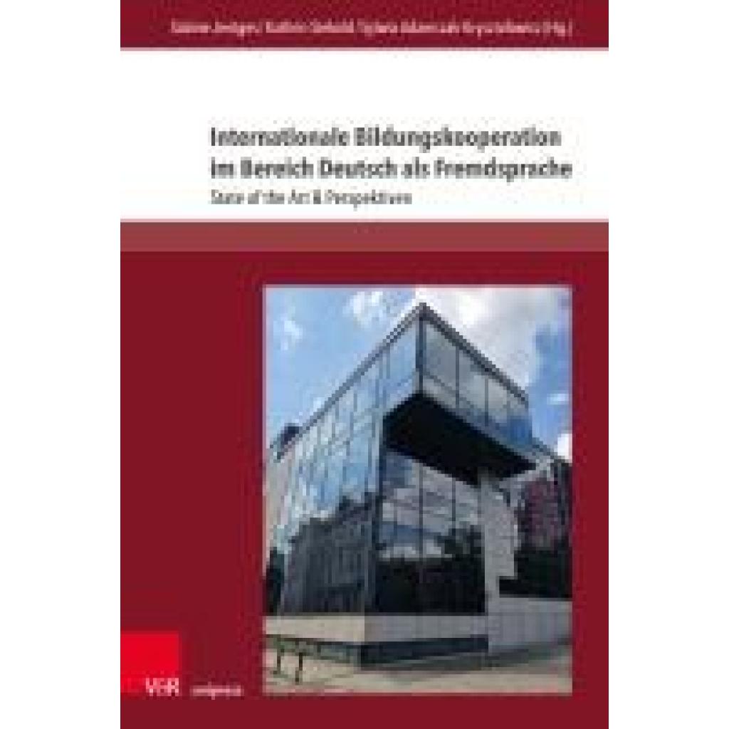 9783847117551 - Internationale Bildungskooperation im Bereich Deutsch als Fremdsprache 9783847117551 - Internationale Bildungskooperation im Bereich Deutsch als Fremdsprache