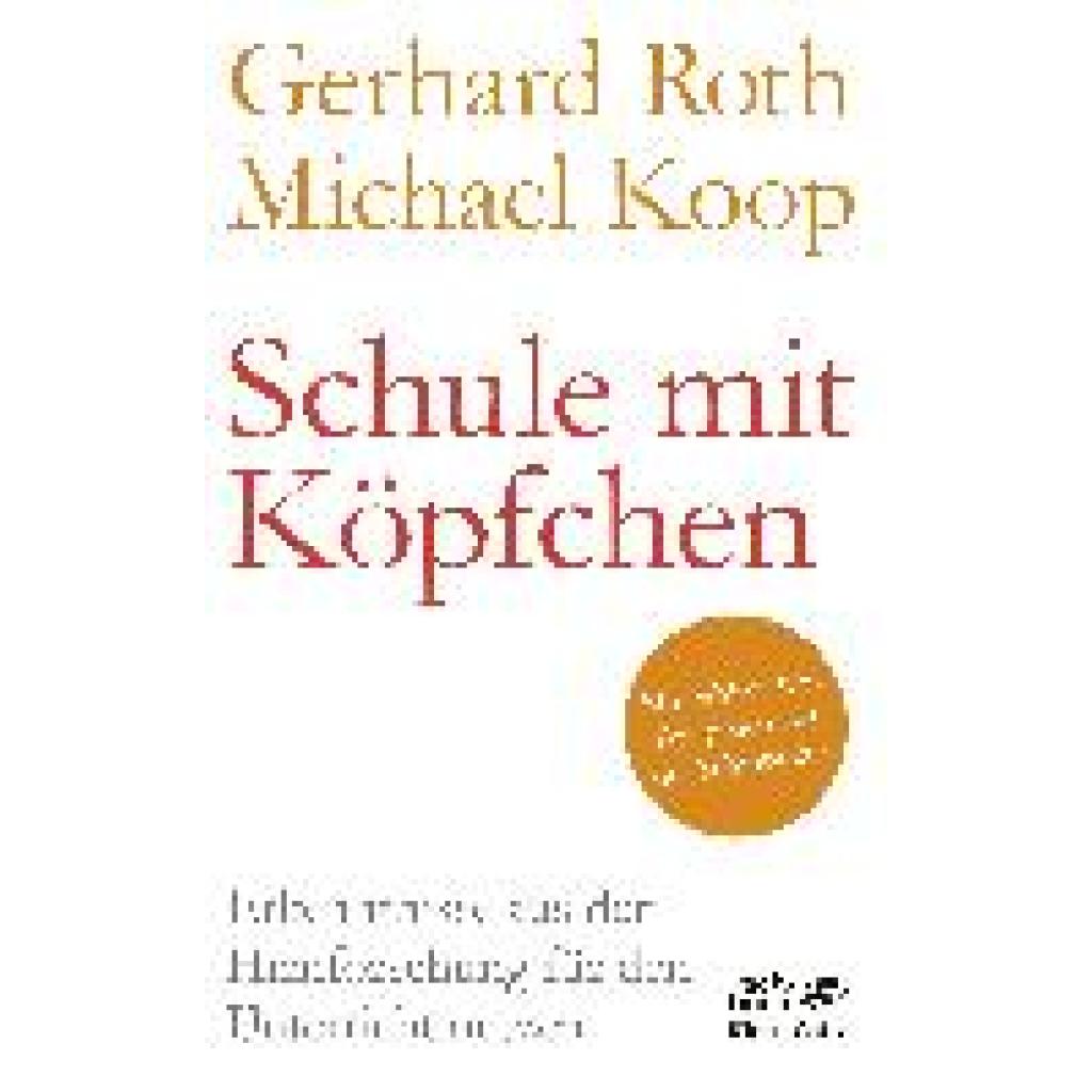 9783608986518 - Schule mit Köpfchen - Gerhard Roth Michael Koop Kartoniert (TB)