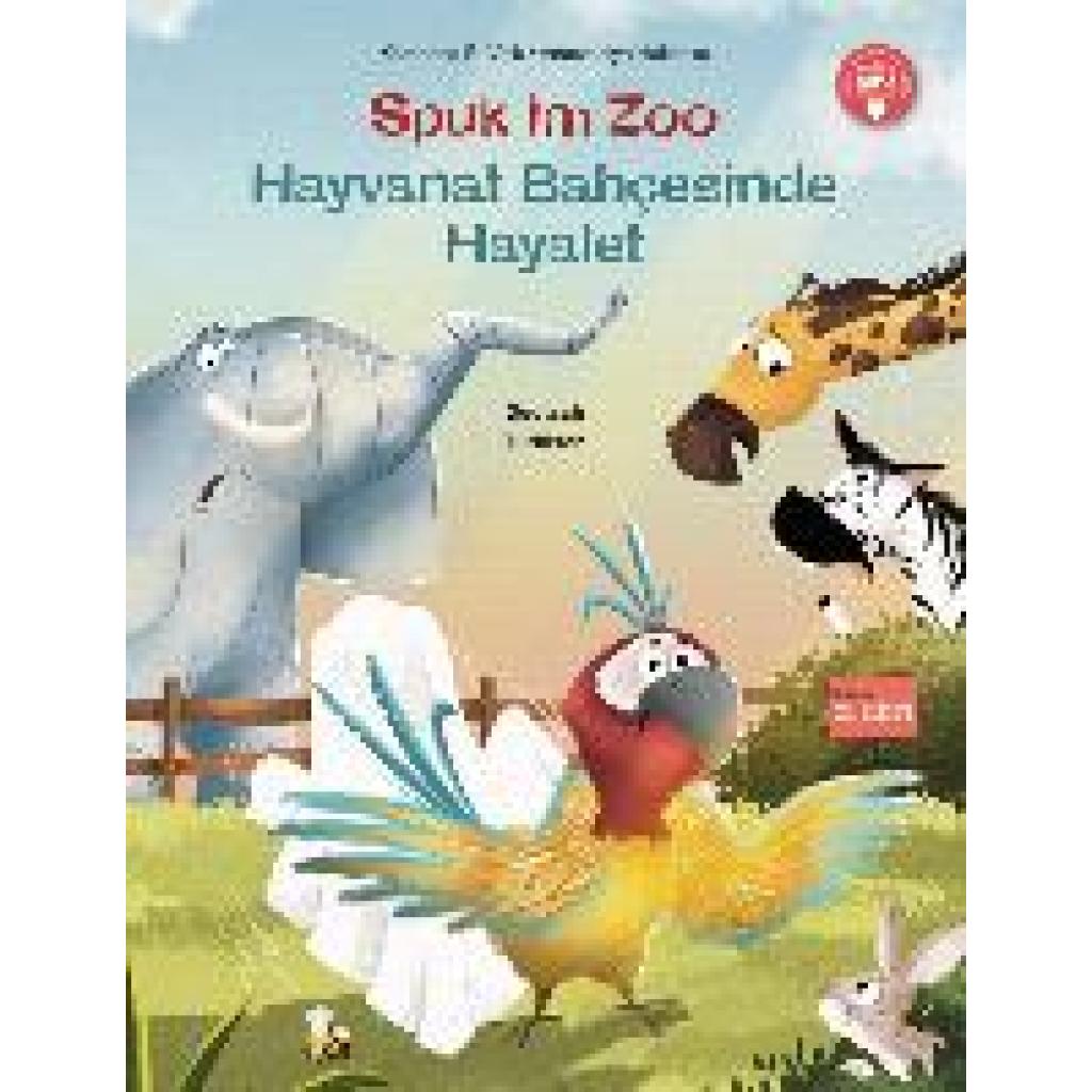 Volk, Katharina E.: Spuk im Zoo. Kinderbuch Deutsch-Türkisch