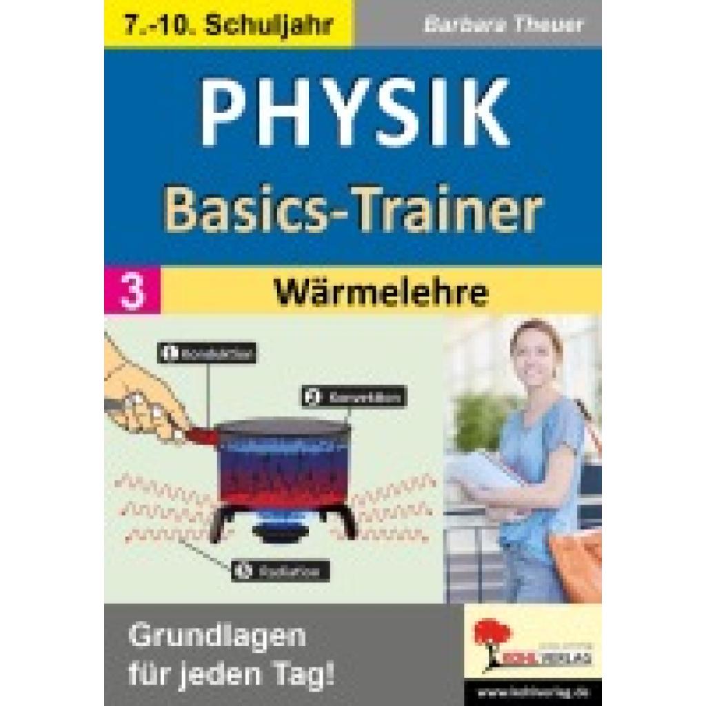 9783988412164 - Theuer Barbara Physik-Basics-Trainer   Band 3 Wärmelehre