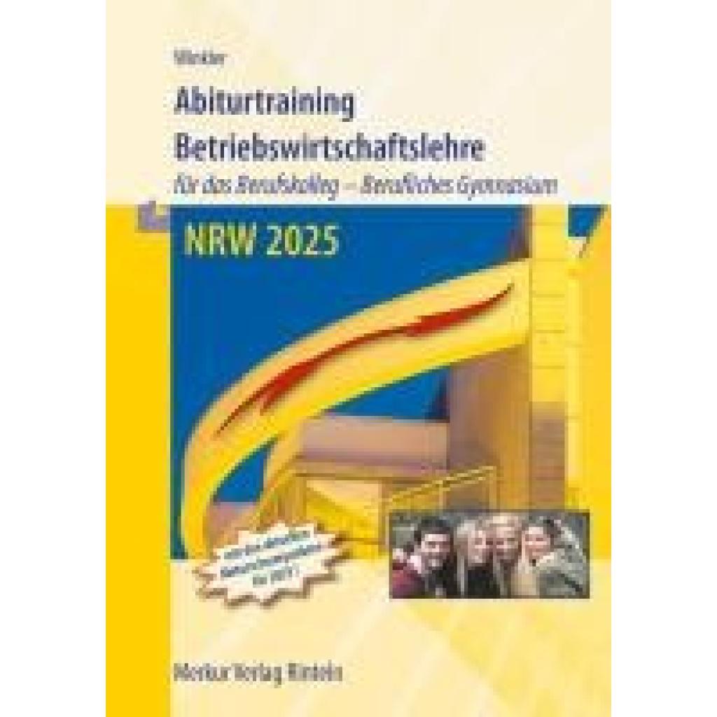 9783812011242 - Winkler Vera Abiturtraining 2025 Betriebswirtschaftslehre - Nordrhein-Westfalen