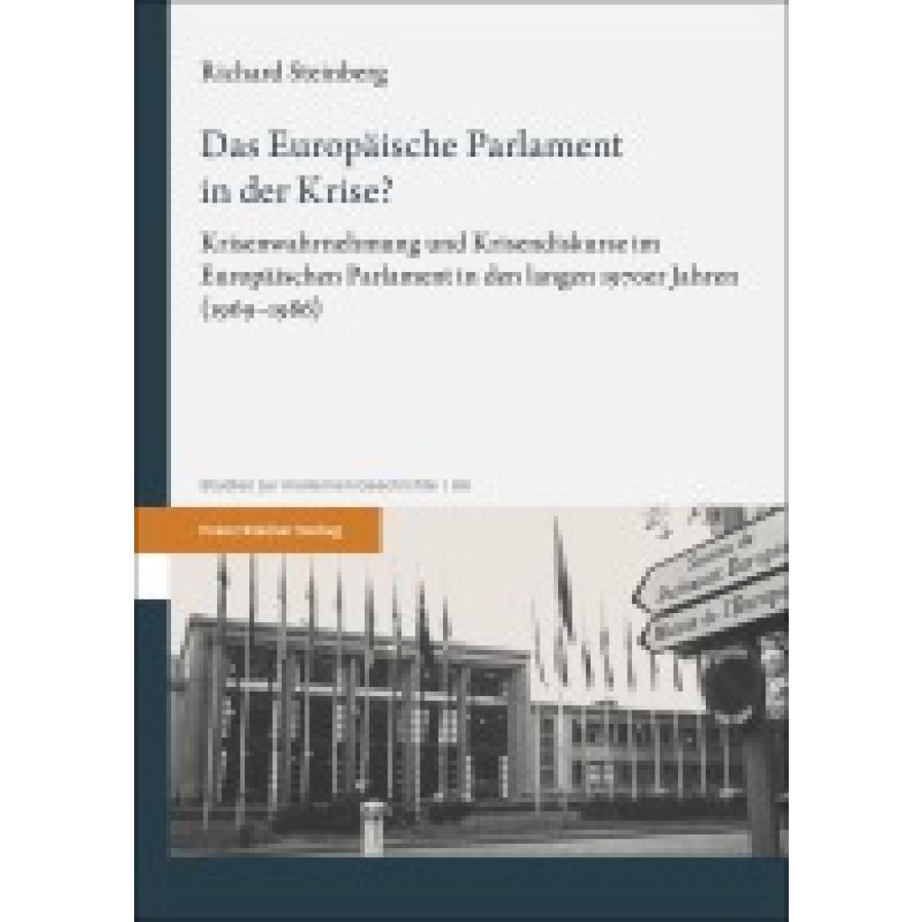 9783515137669 - Steinberg Richard Das Europäische Parlament in der Krise?