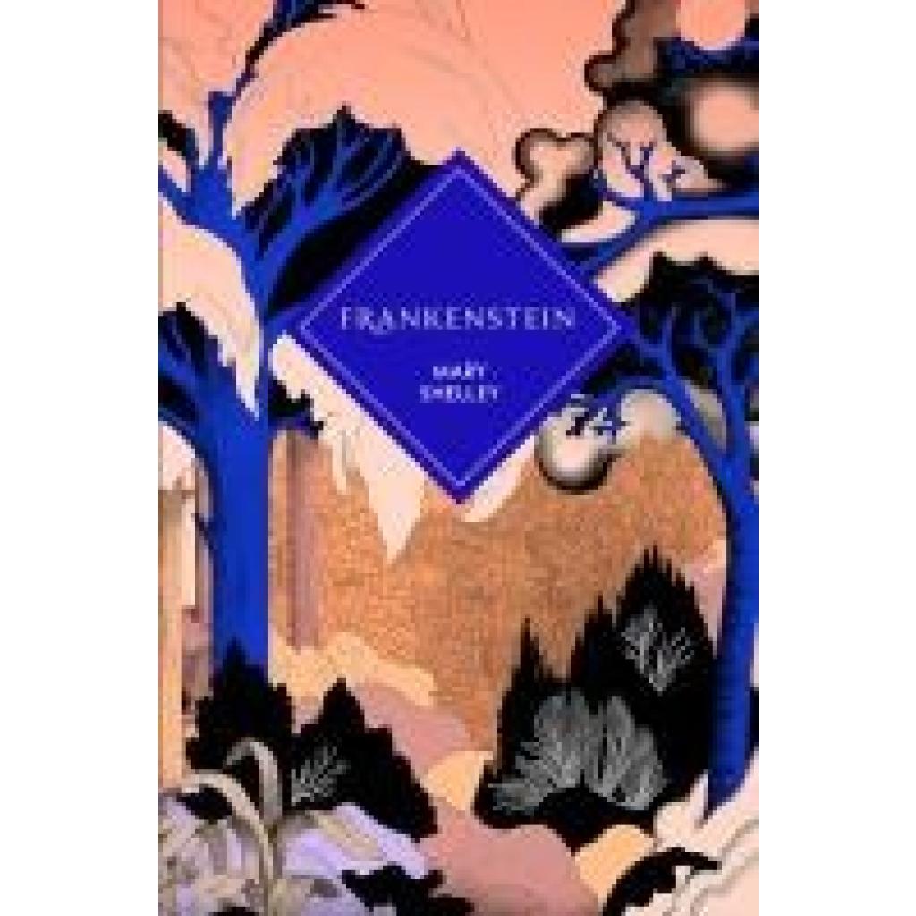 9781529954302 - Shelley Mary Frankenstein 9781529954302 - Shelley Mary Frankenstein