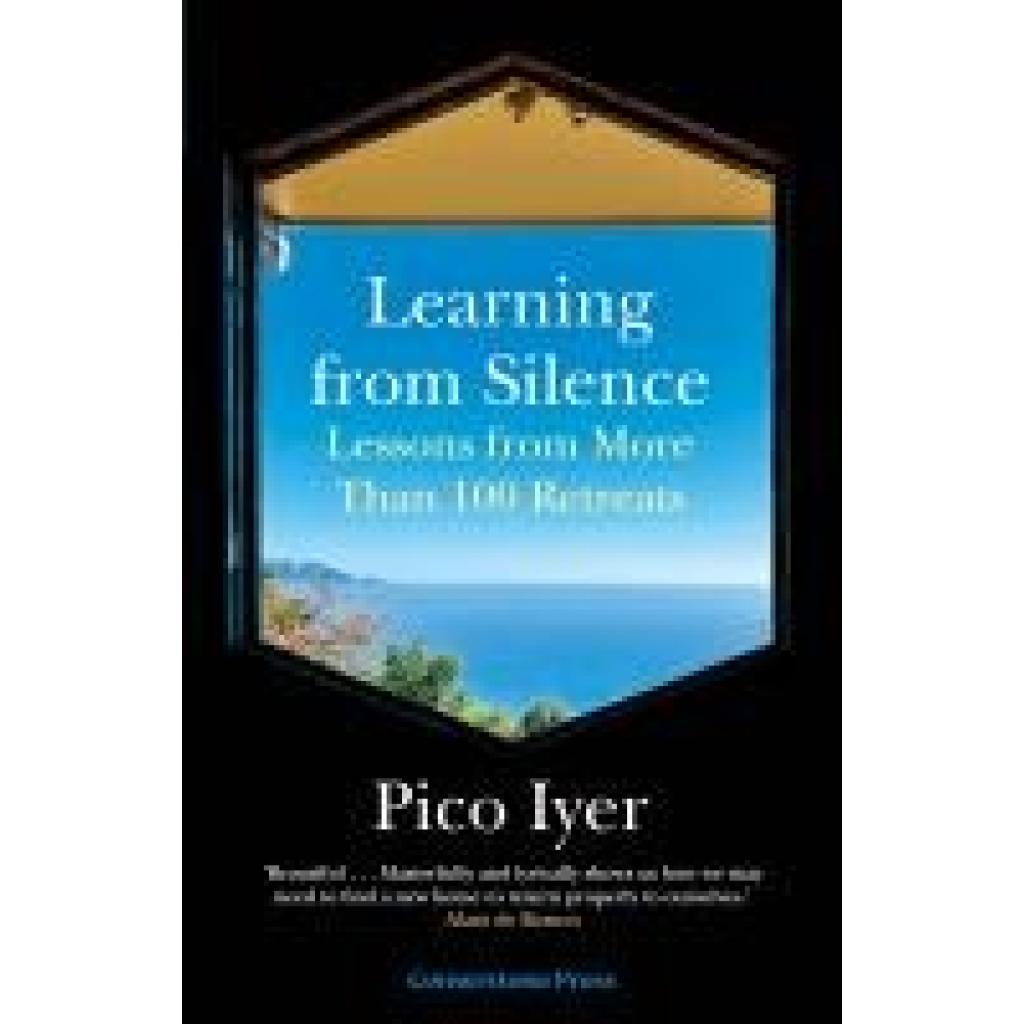 9781529944112 - Iyer Pico Learning from Silence