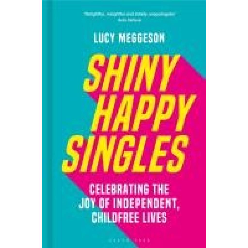 9781399416436 - Meggeson Lucy Shiny Happy Singles