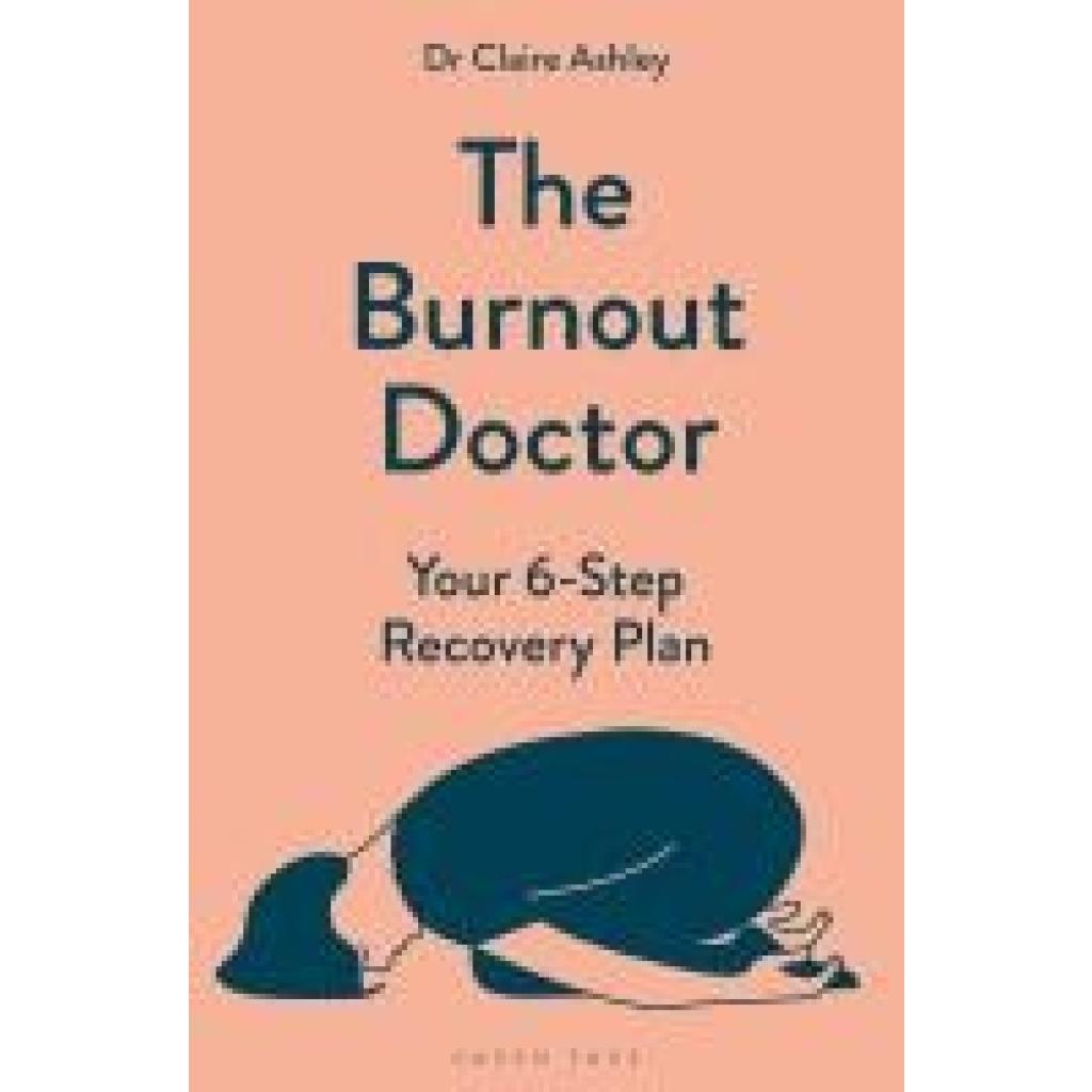 9781399412803 - Ashley Claire The Burnout Doctor
