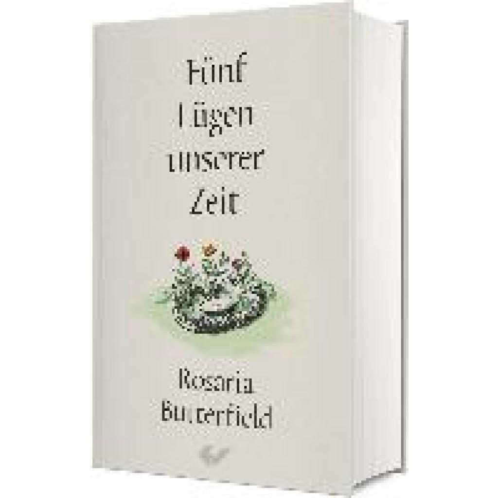 9783863539153 - Butterfield Rosaria Fünf Lügen unserer Zeit 9783863539153 - Butterfield Rosaria Fünf Lügen unserer Zeit