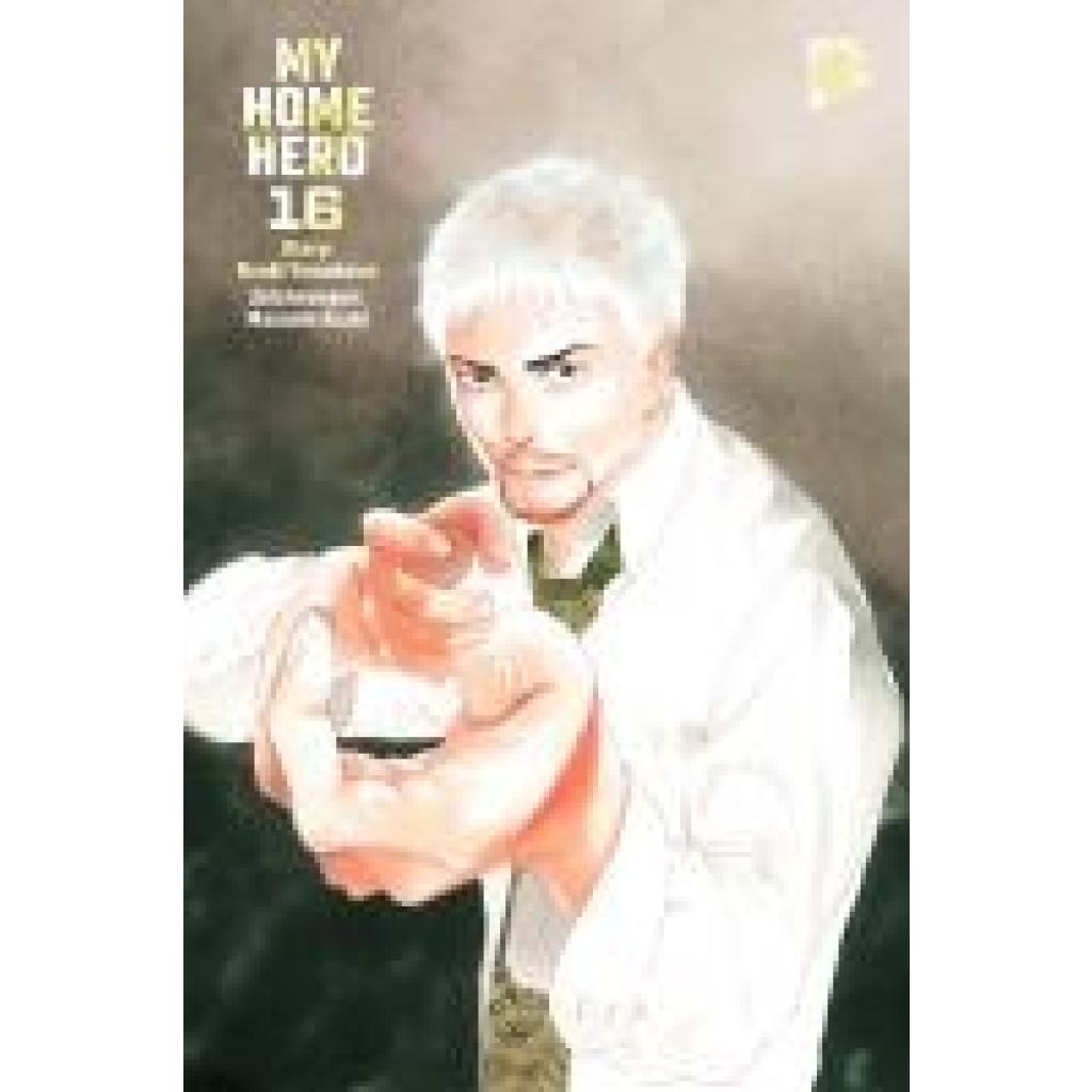 9783964336675 - Yamakawa Naoki My Home Hero 16 9783964336675 - Yamakawa Naoki My Home Hero 16