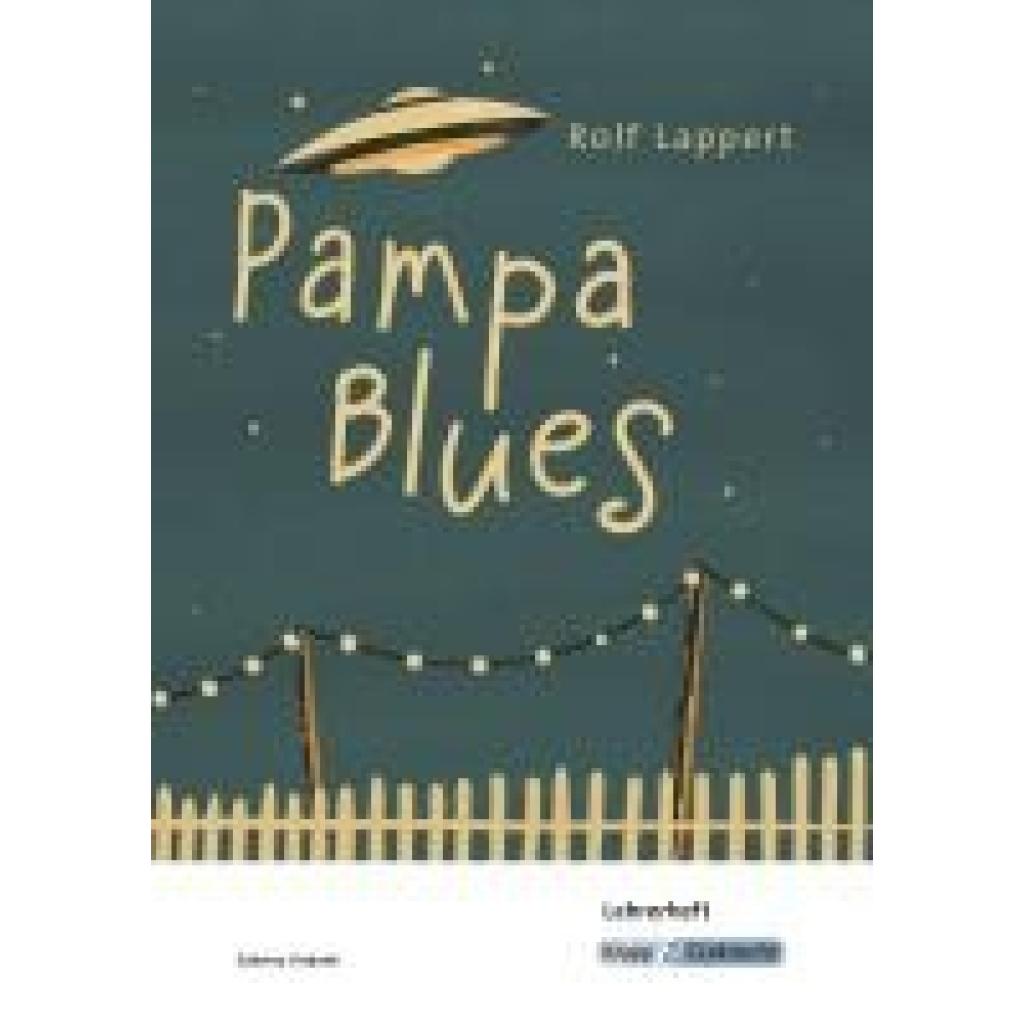 9783963231353 - Lappert Rolf Pampa Blues - Rolf Lappert - Lehrerheft
