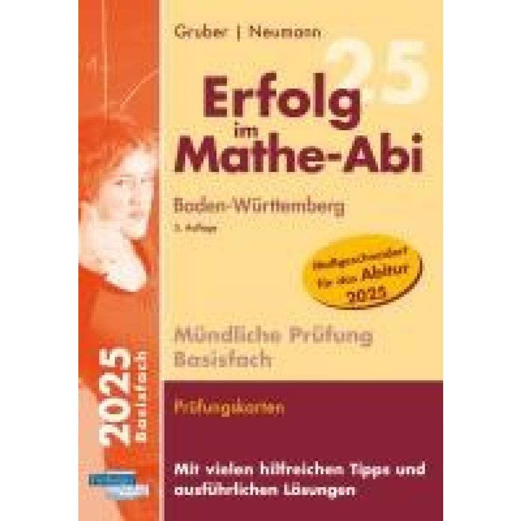 9783868148725 - Gruber Helmut Erfolg im Mathe-Abi 2025 Mündliche Prüfung Basisfach Baden-Württemberg 9783868148725 - Gruber Helmut Erfolg im Mathe-Abi 2025 Mündliche Prüfung Basisfach Baden-Württemberg