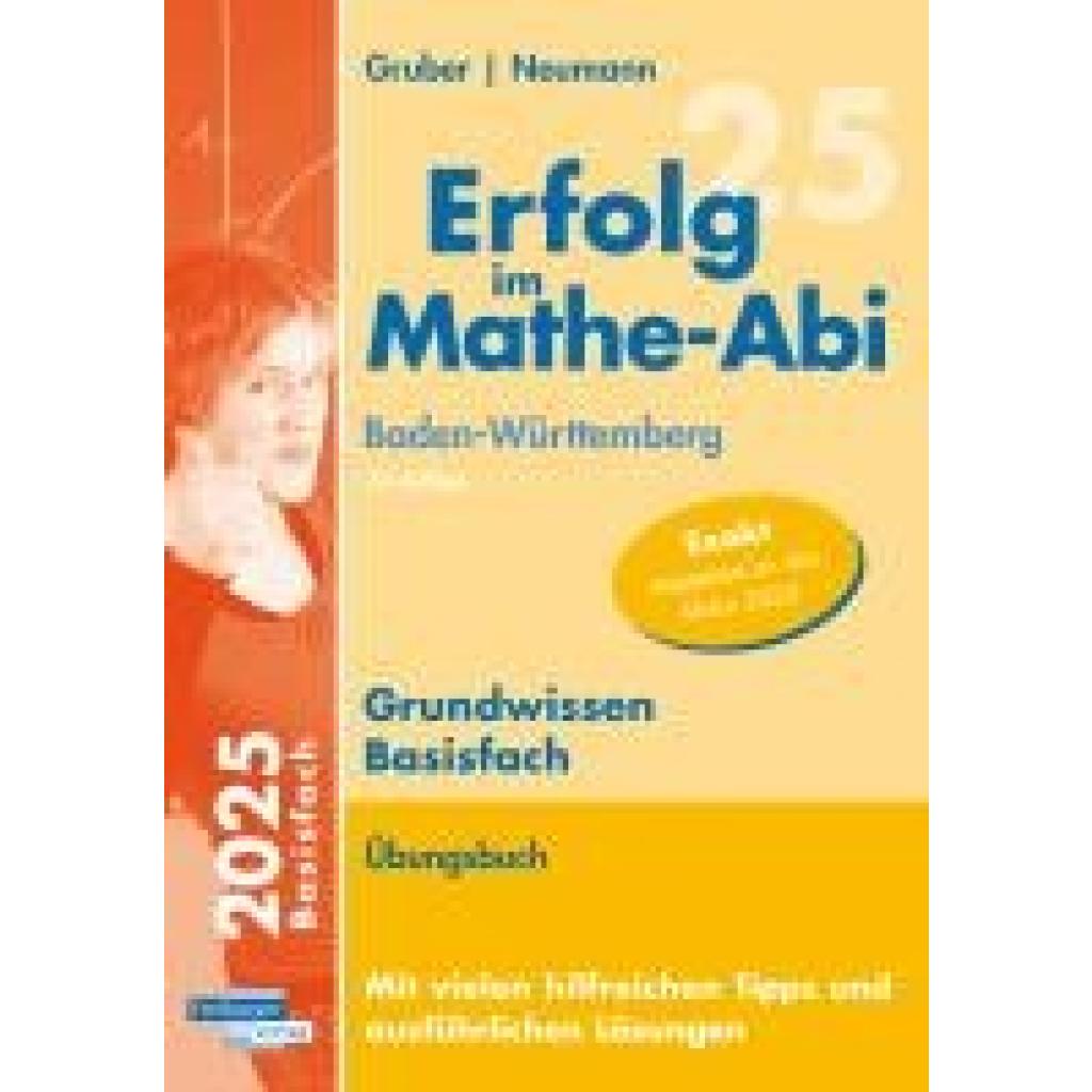 9783868148718 - Gruber Helmut Erfolg im Mathe-Abi 2025 Grundwissen Basisfach Baden-Württemberg 9783868148718 - Gruber Helmut Erfolg im Mathe-Abi 2025 Grundwissen Basisfach Baden-Württemberg