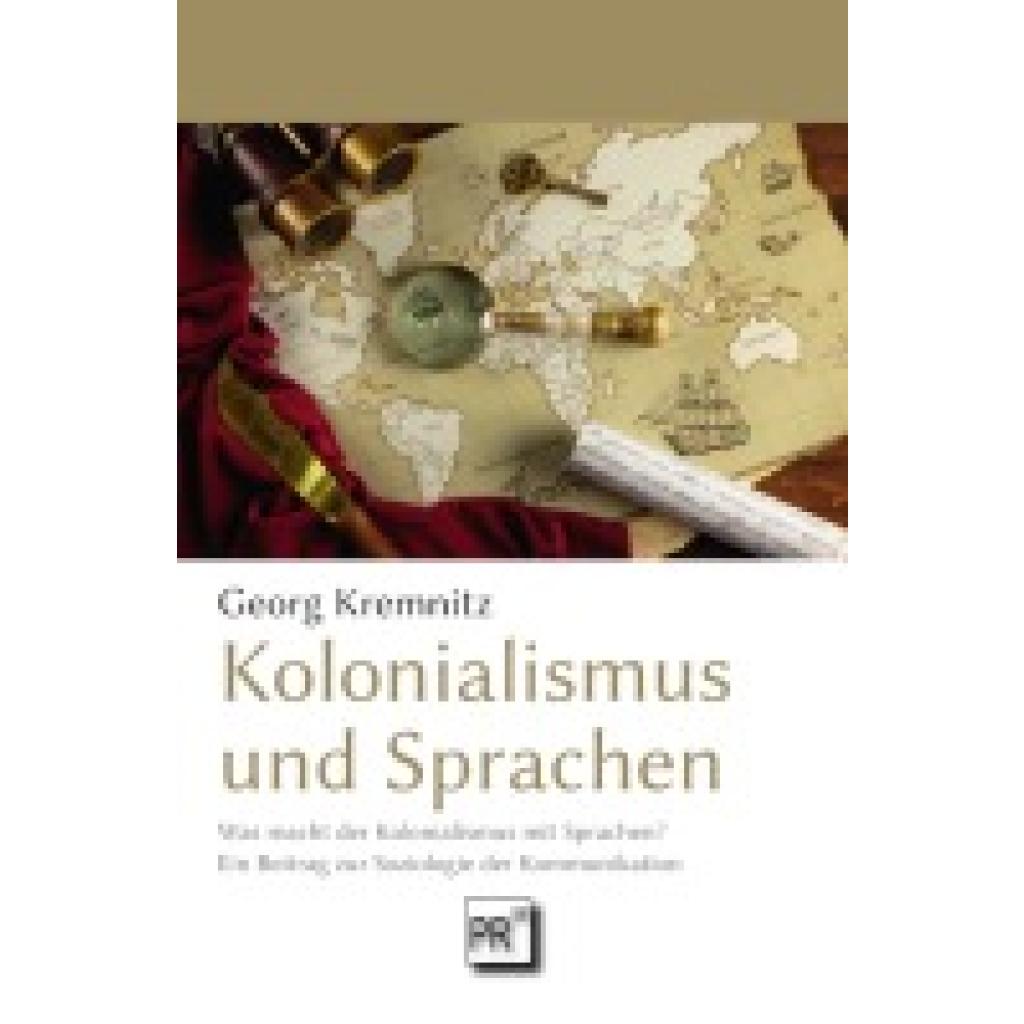 9783706912471 - Kremnitz Georg Kolonialismus und Sprachen