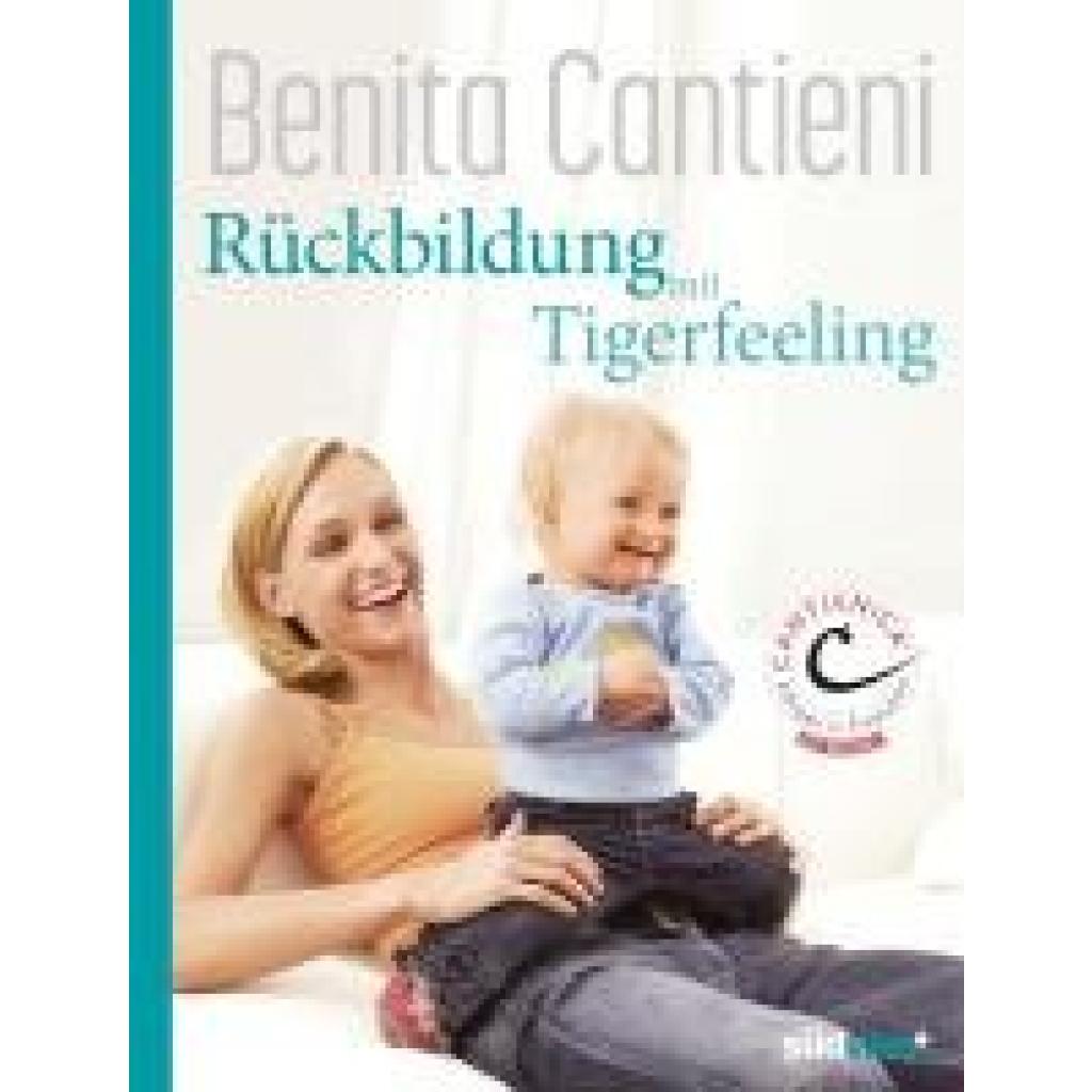 9783517103280 - Cantieni Benita Rückbildung mit Tigerfeeling