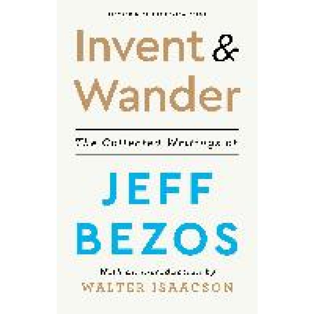 9781647820718 - Invent and Wander - Jeff Bezos Walter Isaacson Leinen