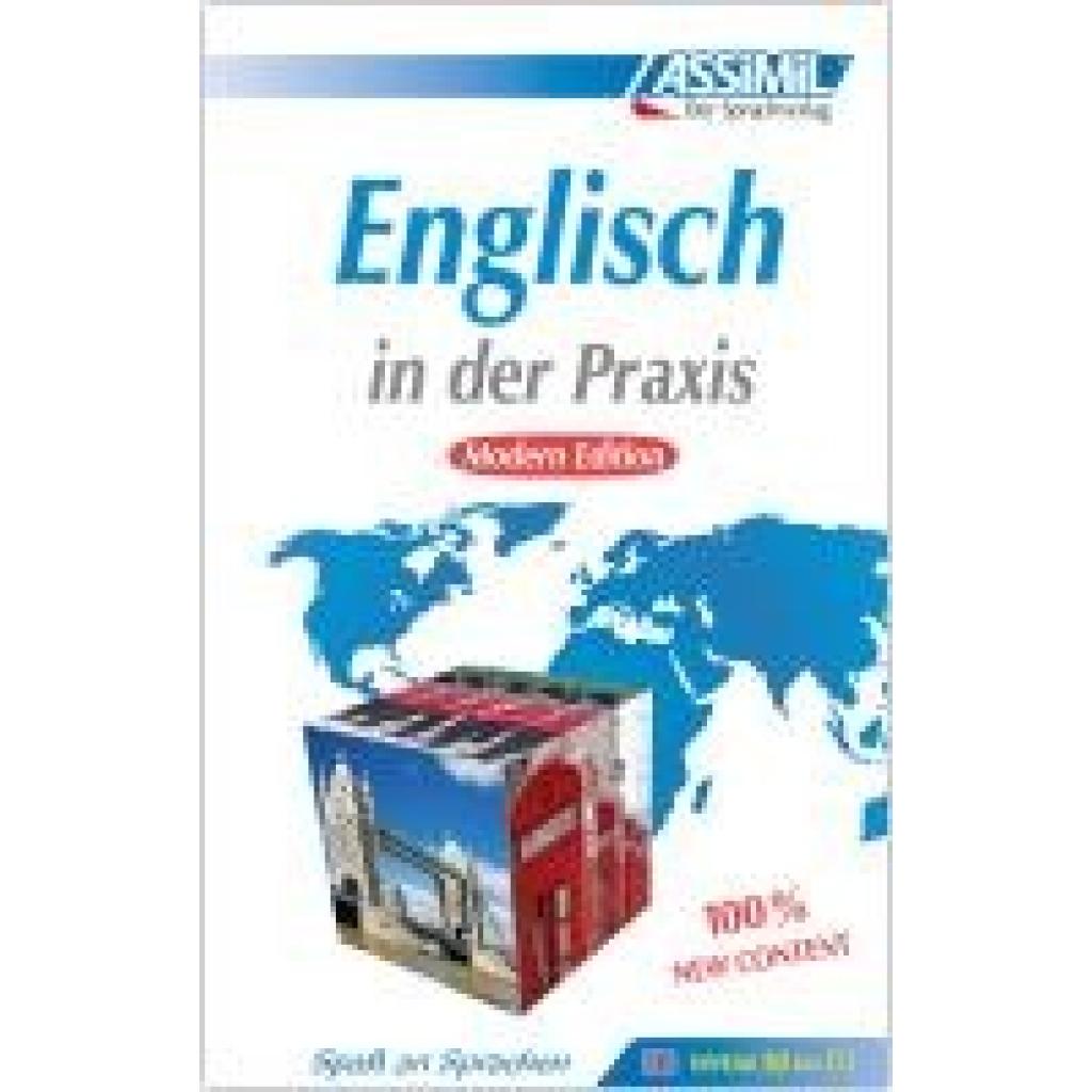 9783896250407 - ASSiMiL Englisch in der Praxis - Modern Edition - Lehrbuch - Niveau B2-C1 9783896250407 - ASSiMiL Englisch in der Praxis - Modern Edition - Lehrbuch - Niveau B2-C1