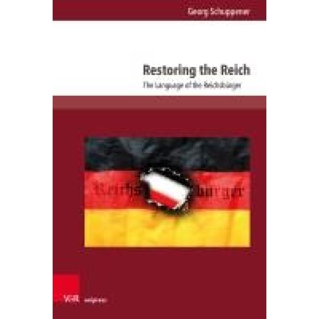 9783847118022 - Schuppener Georg Restoring the Reich 9783847118022 - Schuppener Georg Restoring the Reich
