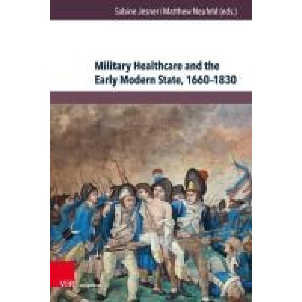 9783847117919 - Military Health Care and the Early Modern State 1660-1830