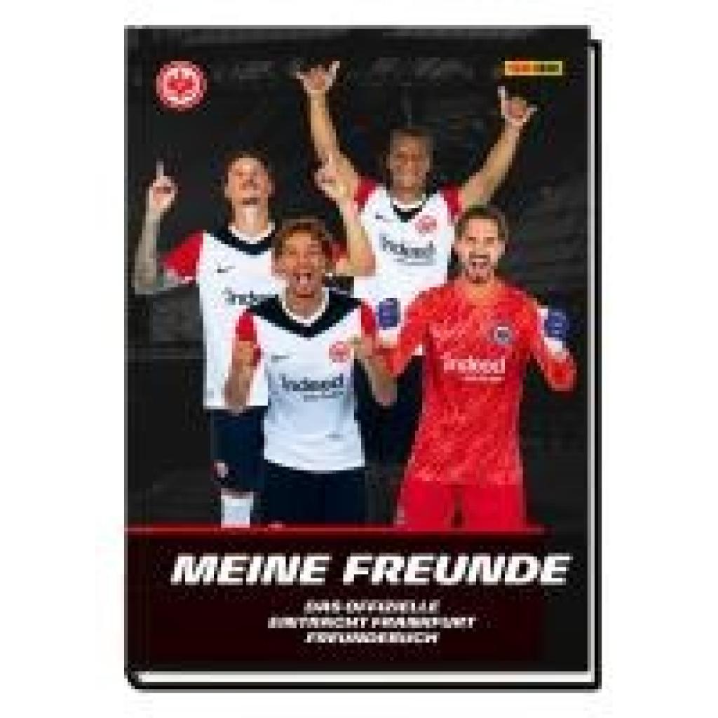9783833245558 - Eintracht Frankfurt Meine Freunde - Das offizielle Eintracht Frankfurt Freundebuch